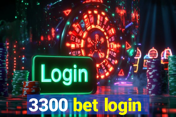 3300 bet login